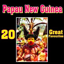 Papua New Guinea - 20 Great Favourites